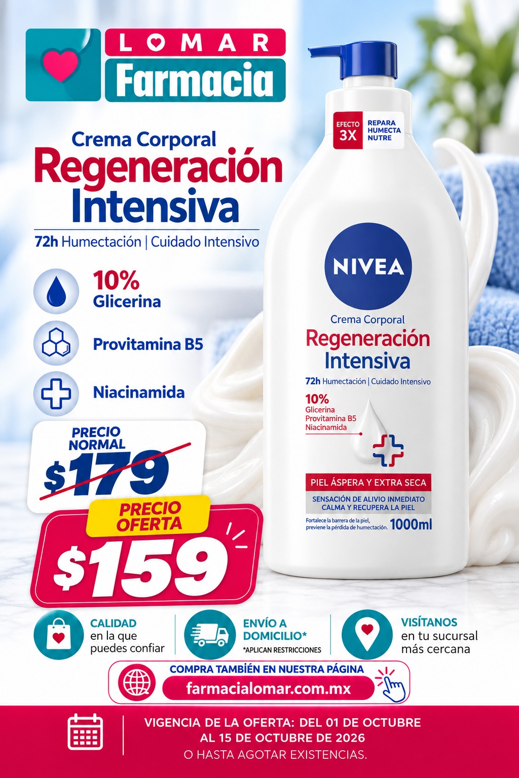 Nivea Regeneración Intensiva 1000 ml: de $179 a $159, válida del 1 al 15 de octubre de 2026